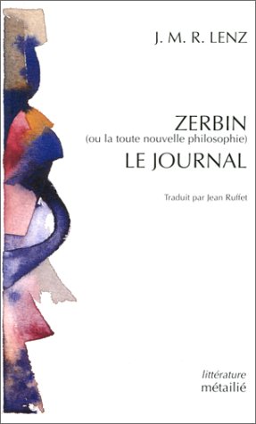 Beispielbild fr Zerbin Ou La Toute Nouvelle Philosophie. Le Journal zum Verkauf von RECYCLIVRE