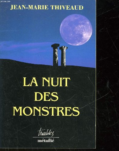 Imagen de archivo de NUIT DES MONSTRES (LA) a la venta por LiLi - La Libert des Livres