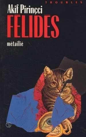 9782864241188: Felides (Troubles)