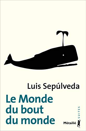 Beispielbild fr Le monde du bout du monde zum Verkauf von Chapitre.com : livres et presse ancienne