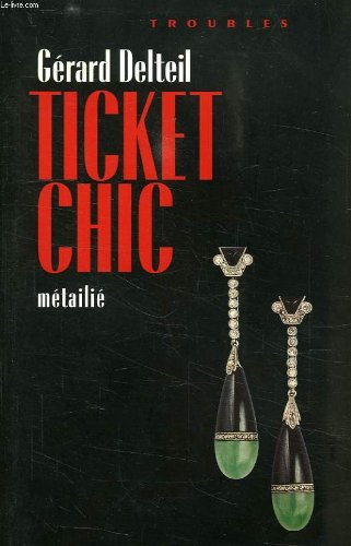 9782864241614: Ticket chic (Troubles)