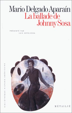 Imagen de archivo de La Ballade de Johnny Sosa a la venta por medimops
