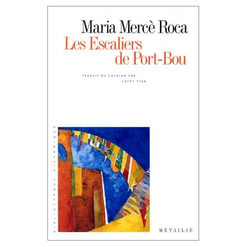 Imagen de archivo de Les Escaliers de Port-Bou a la venta por Ammareal