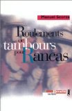 Stock image for Roulements de tambour pour Rancas - Manuel Scorza for sale by Book Hmisphres