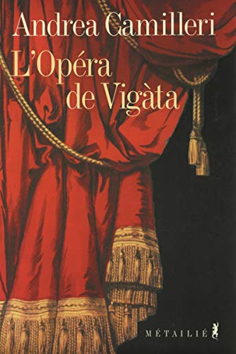 Stock image for L'Op ra de Vigta [Paperback] Camilleri, Andr a for sale by LIVREAUTRESORSAS