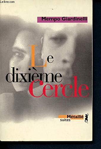 9782864243069: Le Dixime cercle (Suites) (French Edition)