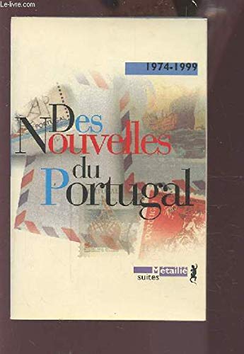 9782864243359: Des nouvelles du Portugal (Suites)