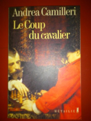 9782864243458: Le Coup du cavalier