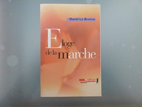 9782864243519: Eloge de la marche (Suites Sciences humaines)