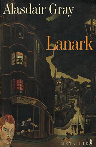 Imagen de archivo de Lanark : Une Vie En Quatre Livres a la venta por RECYCLIVRE