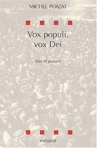 Beispielbild fr Vox populi vox dei Poizat zum Verkauf von Anis Press