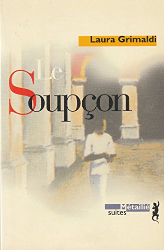 Beispielbild fr Le Soupon zum Verkauf von Ammareal