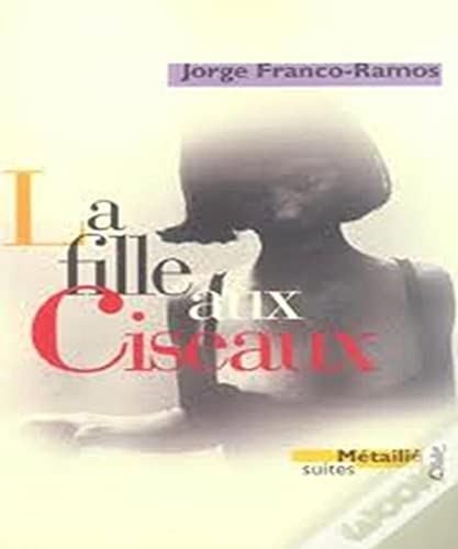 9782864244011: La Fille aux ciseaux (Suites) (French Edition)