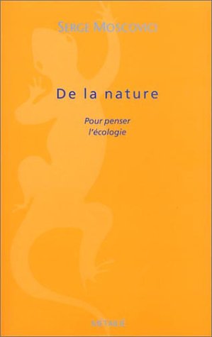 Beispielbild fr De la nature : Pour penser l'cologie zum Verkauf von medimops