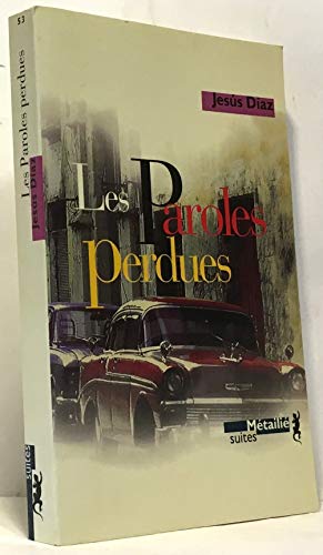 9782864244141: Les Paroles perdues (Suites)