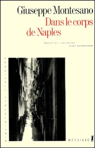 Stock image for Dans le corps de Naples for sale by WorldofBooks