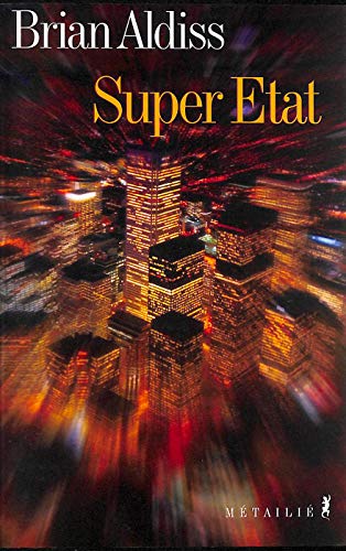 Super Etat (9782864244424) by Aldiss, Brian