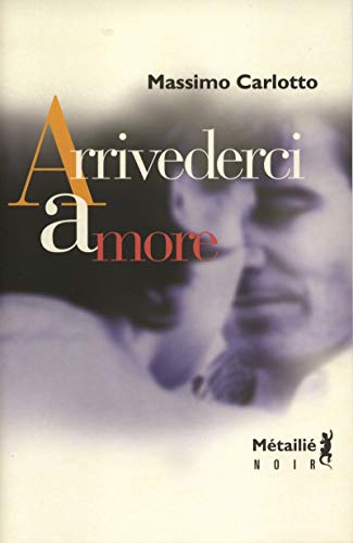 Stock image for Arrivederci amore for sale by Ammareal
