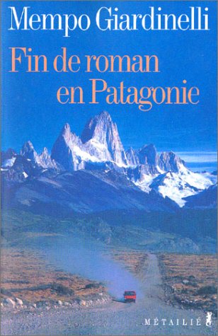 9782864244707: Fin de roman en Patagonie