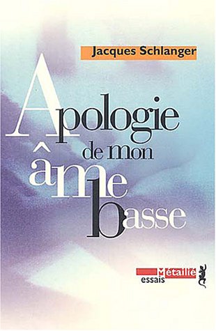 Beispielbild fr Apologie de mon me basse, suivi de "loge de ma mort" zum Verkauf von medimops