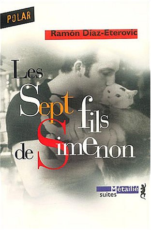 Beispielbild fr Les Sept Fils de Simenon zum Verkauf von Ammareal