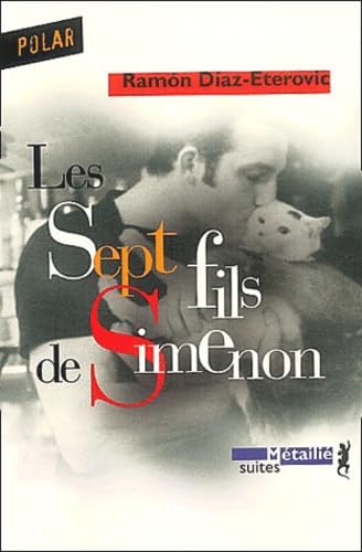 9782864244882: Les Sept fils de Simenon (Suites)