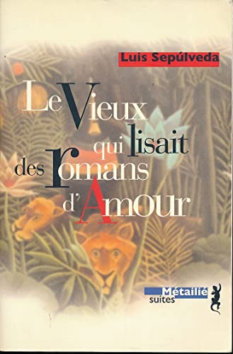 9782864245049: Le vieux qui lisait des romans d'amour