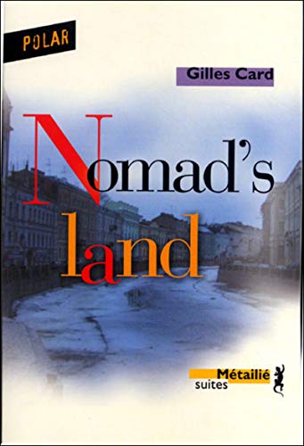 9782864245261: Nomad's land (Suites)