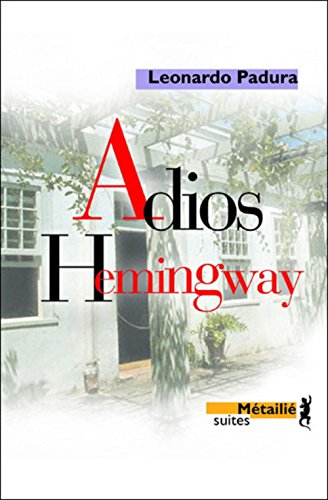 9782864245278: Adios Hemingway