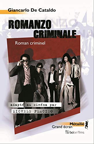 Beispielbild fr Romanzo criminale : Roman criminel zum Verkauf von Ammareal