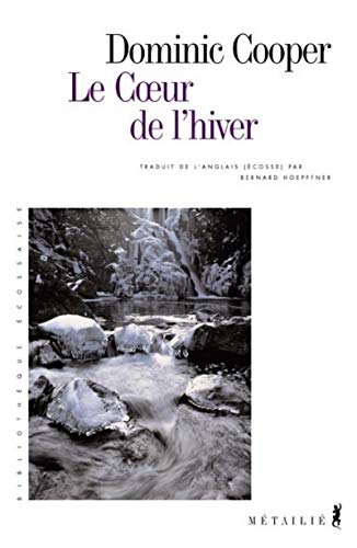 Stock image for Le Coeur de l'hiver for sale by Ammareal