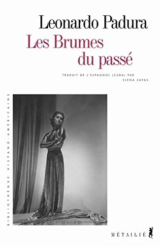 9782864245865: Les Brumes du pass