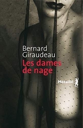 Stock image for Les dames de nage for sale by Librairie Th  la page