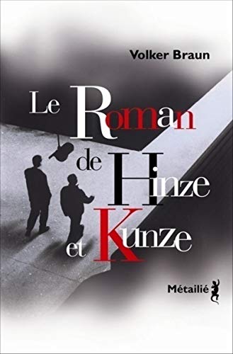 Imagen de archivo de Le roman de Hinze et Kunze a la venta por Ammareal