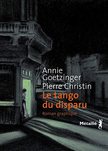 Le Tango du disparu (9782864246688) by Christin, Pierre