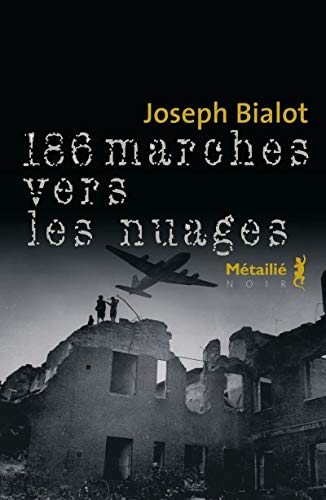 Beispielbild fr 186 marches vers les nuages zum Verkauf von Ammareal