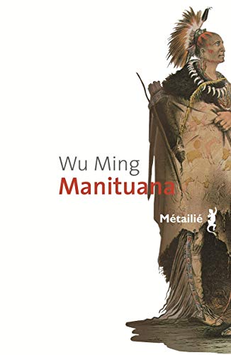 Manituana (9782864246886) by Ming, Wu