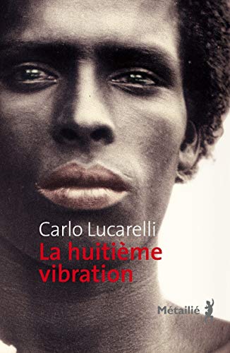 Stock image for La huitime vibration for sale by Ammareal