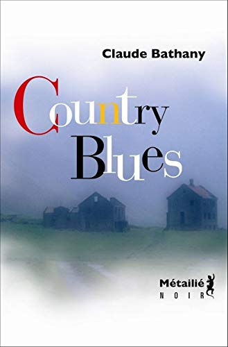 Imagen de archivo de Country Blues a la venta por Librairie Th  la page