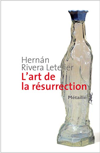 Imagen de archivo de L'Art de la R surrection [Paperback] Rivera letelier, Hernan and Hausberg, Bertille a la venta por LIVREAUTRESORSAS