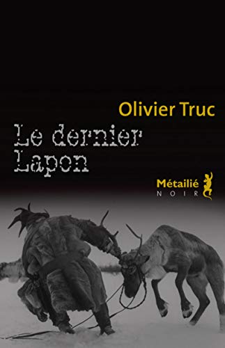 9782864248835: Le Dernier Lapon (Noir)