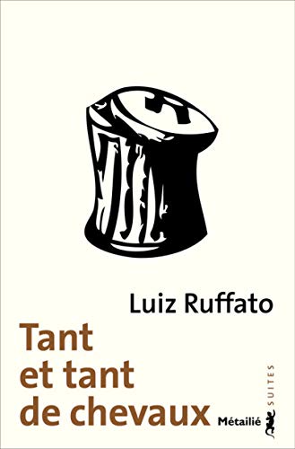 Stock image for tant et tant de chevaux [Pocket Book] Ruffato, Luiz for sale by LIVREAUTRESORSAS
