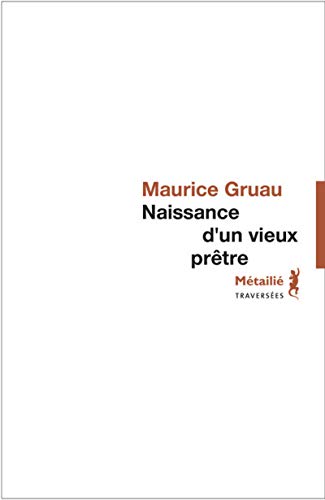 Stock image for Naissance d'un vieux prtre for sale by medimops