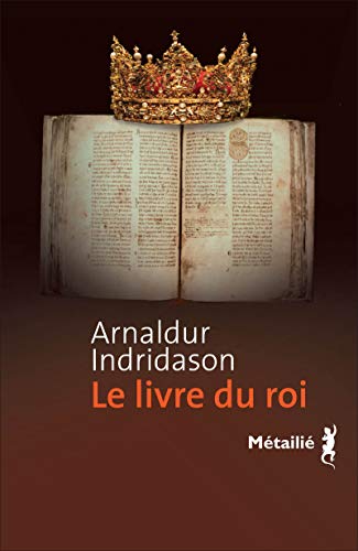 Beispielbild fr Le Livre du roi zum Verkauf von Librairie Th  la page