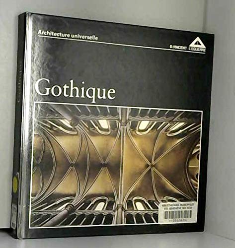 Stock image for Gothique (Architecture universelle) for sale by LIVREAUTRESORSAS