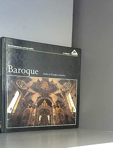Imagen de archivo de Baroque : Italie et Europe centrale (Architecture universelle) a la venta por medimops