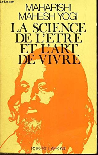 9782864290025: La science de l'tre et l'art de vivre.