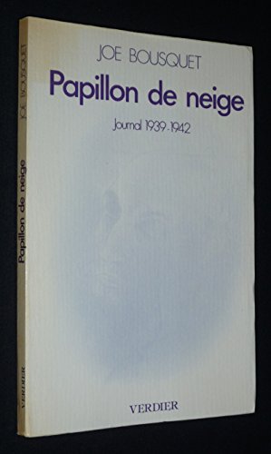 Stock image for Papillon de neige : Journal 1939-1942 for sale by Ammareal