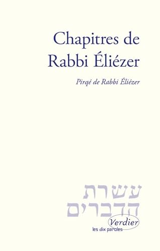 Chapitres de Rabbi Ã‰liÃ©zer: PirqÃ© de Rabbi Ã‰liÃ©zer (9782864320302) by ANONYME