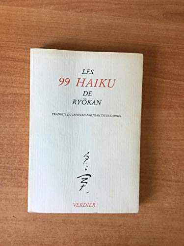 Les 99 Haiku.